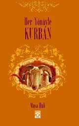 Her Yönüyle Kurban