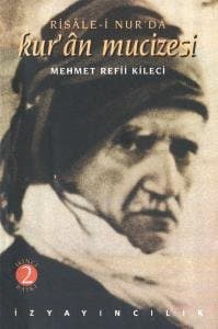 Risale`i Nur`da Kurân Mucizesi
