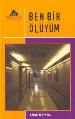 Ben Bir Ölüyüm