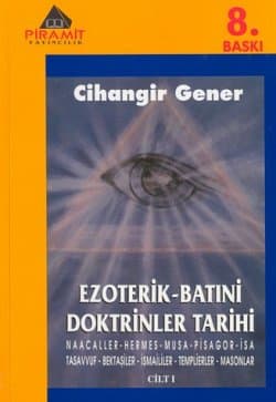 Ezoterik-Batıni Doktrinler Tarihi Cilt-1