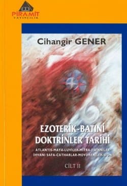 Ezoterik-Batıni Doktrinler Tarihi Cilt-2