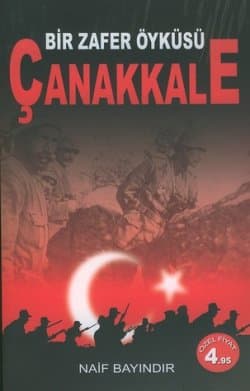 Bir Zafer Öyküsü Çanakkale