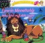 Ezop Masalları Farenin Minnettarlığı