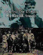 İstanbul`dan Kudüs`e Bir Kimlik Arayışı