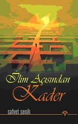 İlim Açısından Kader