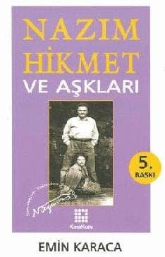 Nazım Hikmet ve Aşkları