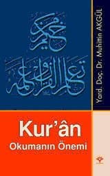 Kur`an Okumanın Önemi