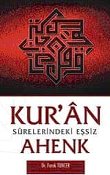 Kur`an Surelerindeki Eşsiz Ahenk