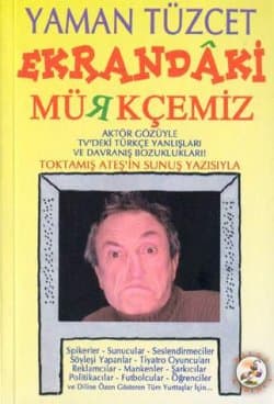 Ekrandaki Mürkçemiz