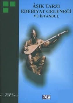 Aşık Tarzı Edebiyat Geleneği ve İstanbul
