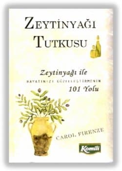 Zeytinyağı Tutkusu