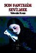 Son Fantezim Sevilmek