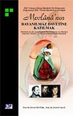 Mevlana`nın Dayanılmaz Davetine Katılmak