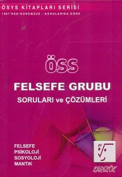 ÖSS Felsefe Grubu Soruları ve Çözümleri