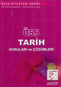 ÖSS Tarih Soruları ve Çözümleri