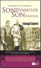 Son Ziyaretler Son Ziyafetler
