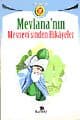 Mevlana nın Mesnevisinden Seçme Hikayeler