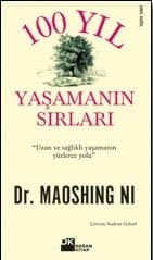 100 Yıl Yaşamanın Sırları