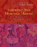Soframız Nur Hanemiz Mamur Osmanlı Maddi Kültüründe Yemek ve Barınak