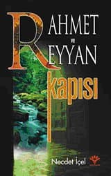 Rahmet ve Reyyan Kapısı