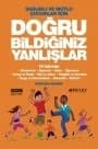 Sağlıklı Ve Mutlu Çocuklar İçin Doğru Bildiğiniz Yanlışlar
