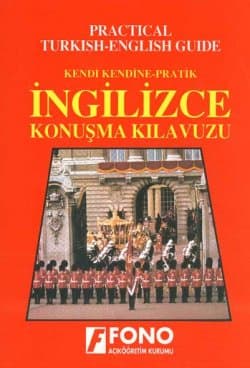 Kendi Kendine İngilizce Konuşma Kılavuzu