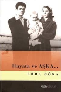 Hayat ve Aşka...