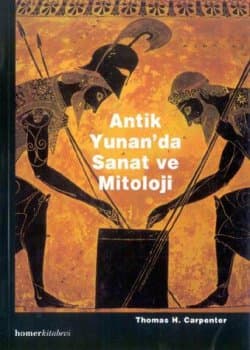 Antik Yunan`da Sanat ve Mitoloji