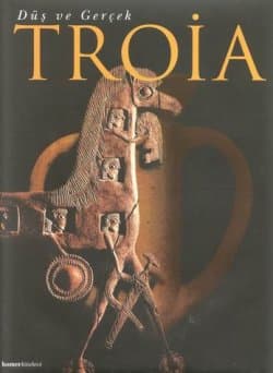 Düş ve Gerçek/Troia