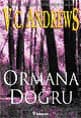 Ormana Doğru (DeBeers, #4)