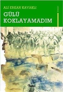 Gülü Koklayamadım