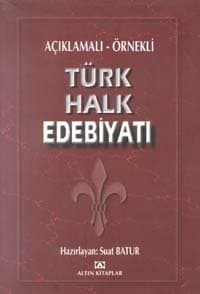 Açıklamalı Örnekli Türk Halk Edebiyatı