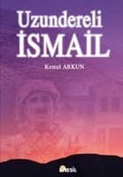 Uzundereli İsmail