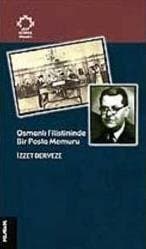 Osmanlı Filistininde Bir Posta Memuru