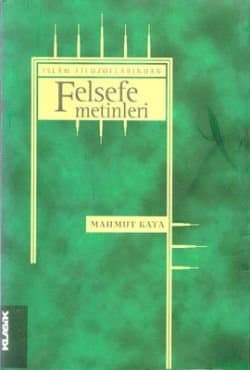 İslam Filozoflarından Felsefe Metinleri