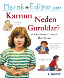 Merak Ediyorum Karnım Neden Guruldar?