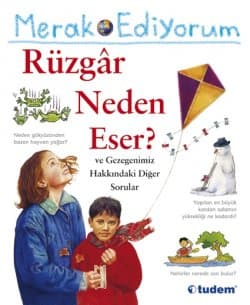 Merak Ediyorum Rüzgar Neden Eser?