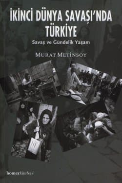 İkinci Dünya Savaşı`nda Türkiye