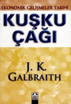 Ekonomik Gelişmeler Tarihi / Kuşku Çağı