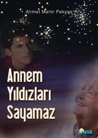 Annem Yıldızları Sayamaz