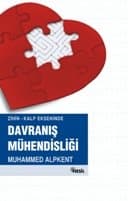 Zihin-Kalp Ekseninde Davranış Mühendisleri