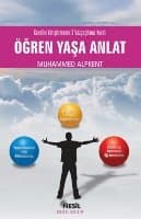 Öğren Yaşa Anlat