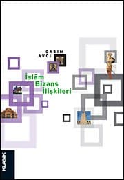 İslâm-Bizans İlişkileri