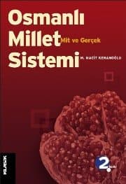 Osmanlı Millet Sistemi Mit ve Gerçek