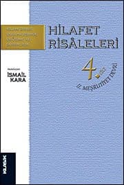 Hilafet Risaleleri 4 Cilt - II. MeşrutiyetDevri