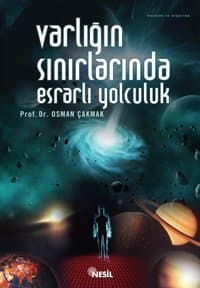Varlığın Sınırlarında Esrarlı Yolculuk