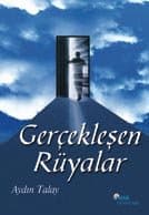 Gerçekleşen Rüyalar
