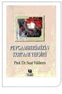 Peygamberimizin Kur`an-ı Tefsiri