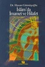 İslamda İmamet ve Hilafet