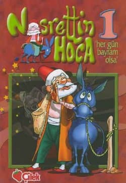 Nasrettin Hoca 1 / Her Gün Bayram Olsa